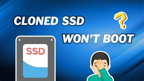 cloned ssd won't load